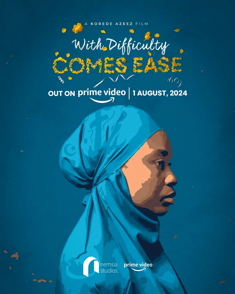 [Movie] With Difficulty Comes Ease (2024) – Nollywood Movie