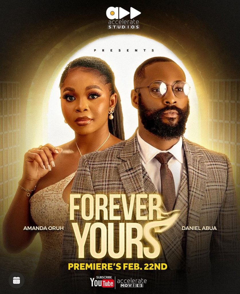 [Movie] Forever Yours (2024) – Nollywood Movie