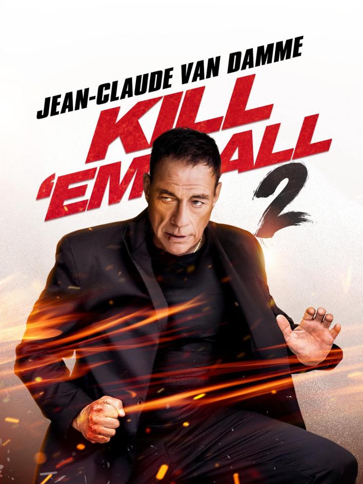 [Movie] Kill Em All 2 (2024) - Hollywood Movie