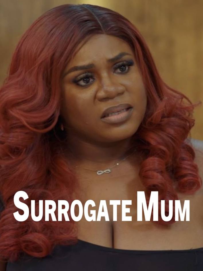 [Movie] Surrogate Mum (2024) – Nollywood Movie